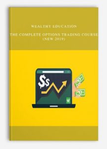 Wealthy Education , The Complete Options Trading Course (New 2019), Wealthy Education - The Complete Options Trading Course (New 2019)