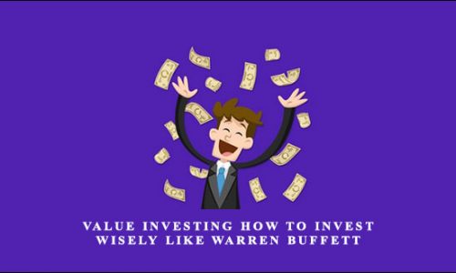 Wealthy Education – Value Investing How to Invest Wisely Like Warren Buffett