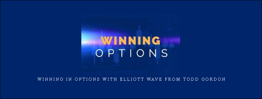 Winning in Options with Elliott Wave from Todd Gordon