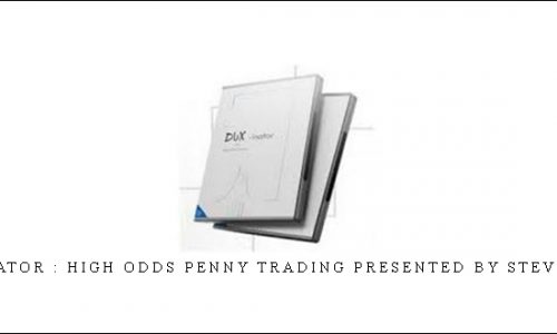 Duxinator : High Odds Penny Trading Presented by Steven Dux