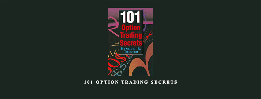 101-Option-Trading-Secrets-by-Kenneth-R.Trester