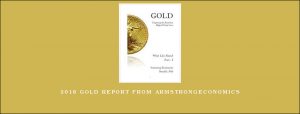 2016 Gold Report from Armstrongeconomics