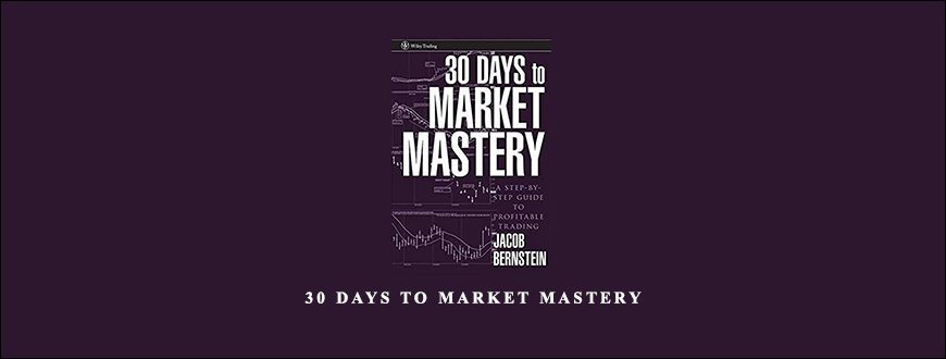 30-Days-to-Market-Mastery-by-Jack-Bernstein