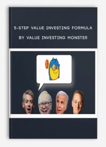 5-Step Value Investing Formula , Value Investing Monster, 5-Step Value Investing Formula by Value Investing Monster