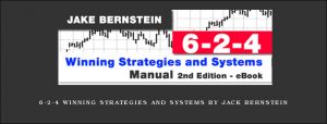 6-2-4 Winning Strategies and Systems by Jack Bernstein