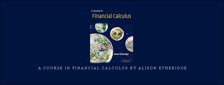 A Course in Financial Calculus by Alison Etheridge