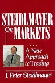 Steidlmayer On Markets. A New Approach to Trading by J.Peter Steidlmayer