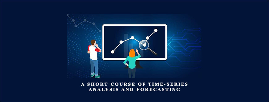 A Short Course of Time-Series Analysis and Forecasting by D.S.G.Pollock