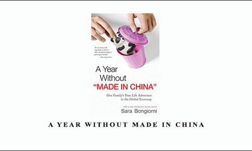 A Year Without Made In China by Sara Bongiorni