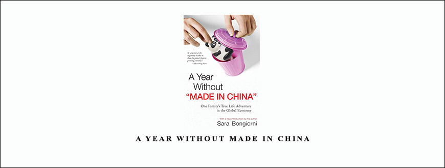 A Year Without Made In China by Sara Bongiorni