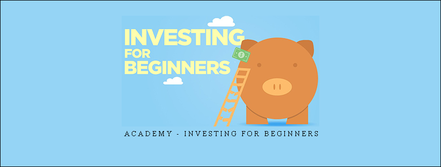 Academy – Investing For Beginners