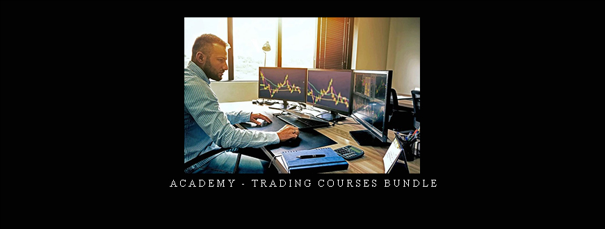 Academy – Trading Courses Bundle