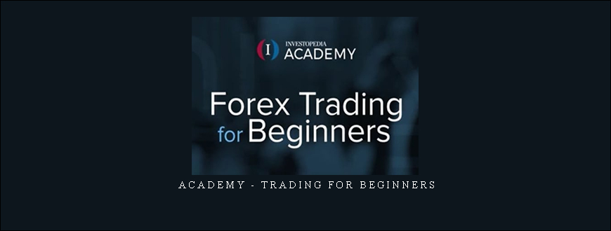 Academy – Trading For Beginners