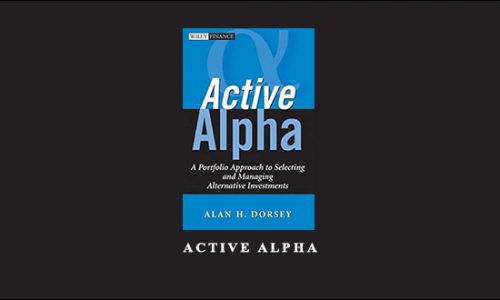 Active Alpha by Alan H.Dorsey