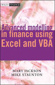 Advanced Modelling in Finance Using Excel and VBA by Mary Jackson