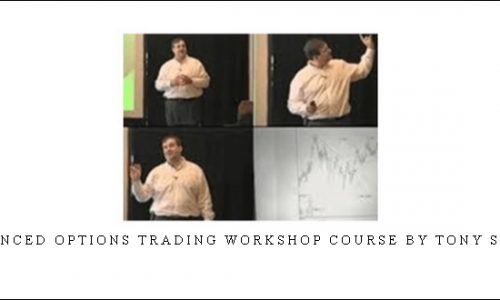 Advanced Options Trading Workshop Course by Tony Saliba