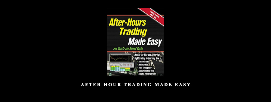 After-Hour-Trading-Made-Easy-by-Joe-Duarte