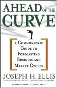 Ahead of the Curve , Joseph H.Ellis, Ahead of the Curve by Joseph H.Ellis