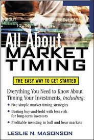 All About Market Timing by Leslie N.Masonson