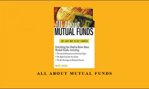 All About Mutual Funds by Bruce I.Jacobs