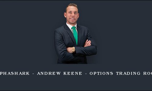 AlphaShark – Andrew Keene – Options Trading Room