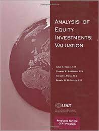 Analysis of Equity Investments Valuation by John D.Stowe