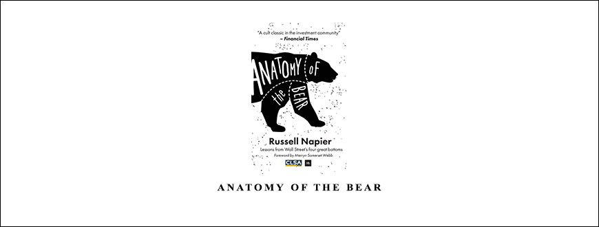 Anatomy of the Bear by Russell Napier