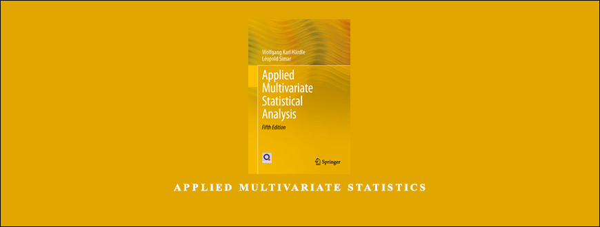 Applied Multivariate Statistics by Wolgang Hardle