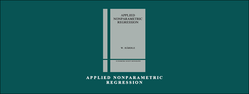 Applied Nonparametric Regression by Wolfgang Hardle