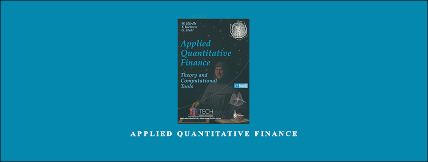 Applied Quantitative Finance by Wolfgang Hardle Torsten Kleinow Gerhard Stahl