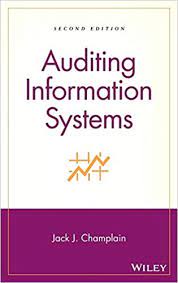 Auditing Information Systems by Jack J.Champlain