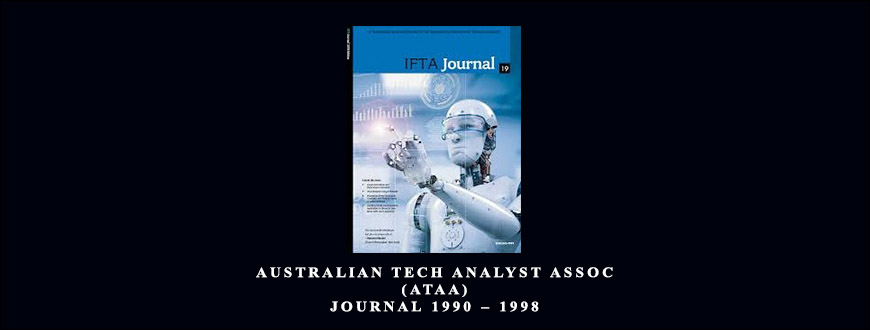 Australian Tech Analyst Assoc (ATAA) Journal 1990 – 1998