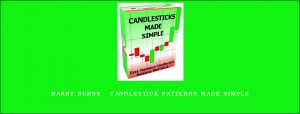 Barry Burns - CANDLESTICK PATTERNS MADE SIMPLE