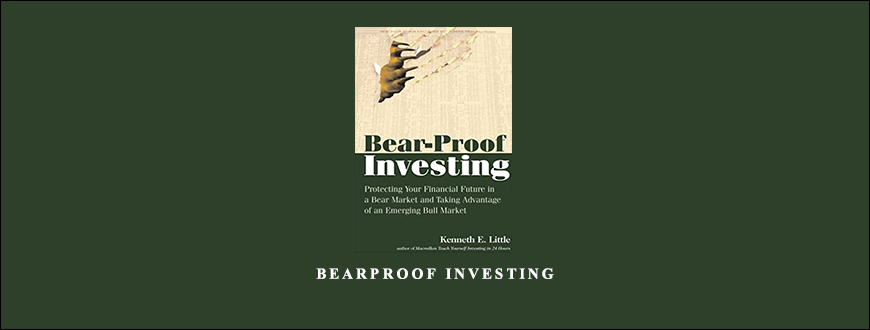 BearProof-Investing-by-Kenneth-E.Little