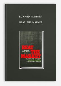 Beat the Market , Edward O.Thorp, Beat the Market by Edward O.Thorp