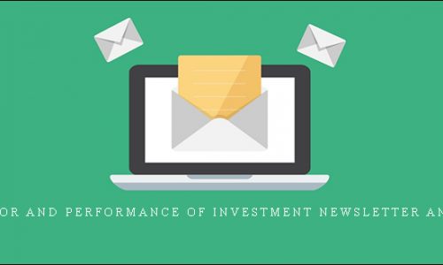 Behavior and Performance of Investment Newsletter Analysts (Article) by Alok Kumar