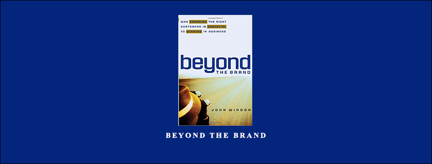 Beyond the Brand by John Winsor