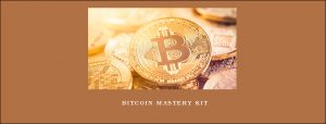 Bitcoin Mastery Kit