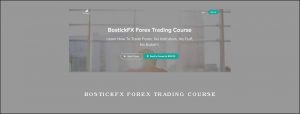 BostickFX Forex Trading Course