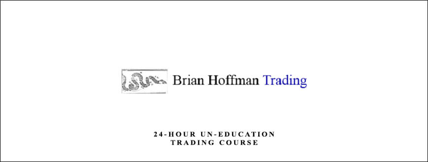 Brian-Hoffman-24-Hour-Un-Education-Trading-Course.jpg