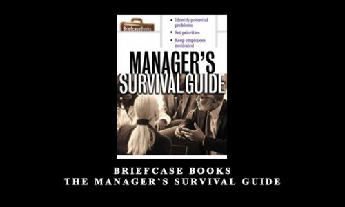 Briefcase Books – The Manager’s Survival Guide by McGraw-Hill