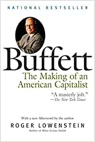 Buffett. The Making of an American Capitalist , Roger Lowenstein, Buffett. The Making of an American Capitalist by Roger Lowenstein