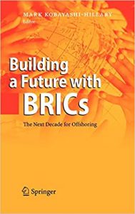 Building Future with BRICs , Mark Kobayashi-Hillary, Building Future with BRICs by Mark Kobayashi-Hillary