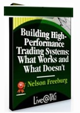 Building High-Performance Trading Systems. What Works & What Doesn’t by Nelson Freeburg