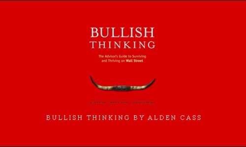 Bullish Thinking by Alden Cass