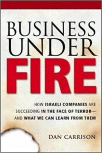 Business Under Fire , Dan Carrison, Business Under Fire by Dan Carrison