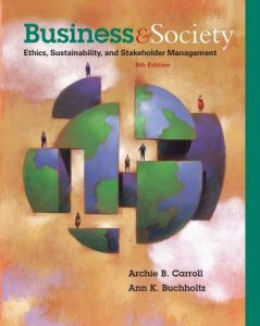 Business and Society, Carroll G.Buchholtz, Business and Society by Carroll G.Buchholtz