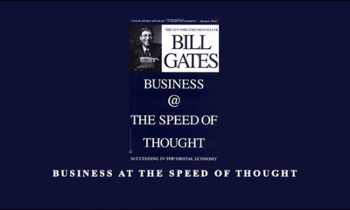 Business at the Speed of Thought by Bill Gates