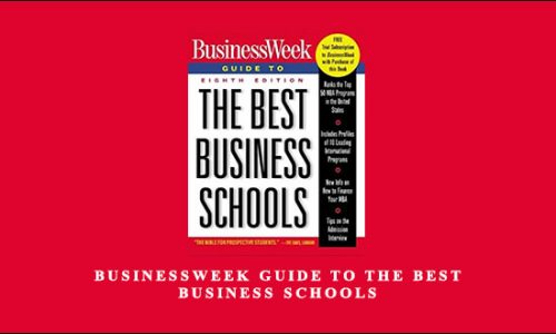 Businessweek Guide to the Best Business Schools