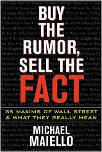 Buy the Rumor Sell the Fact , Michael Maiello, Buy the Rumor Sell the Fact by Michael Maiello